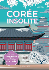 Corée insolite - Maloungila Mélissa