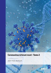 Coronavirus & Great reset - Tome 2 - Jézéquel Jean-Yves