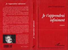 Je t'apprendrai infiniment - Couppé-Jacquart Jean