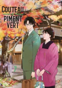 Couteau et Piment Vert Tome 7 - Isoya Yuki ; Kochert Mélanie