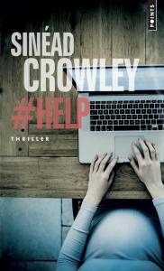 #Help - Crowley Sinéad ; Passerieux Emilie