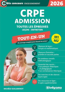 CRPE Admission M1 M2. Toutes les épreuves du concours niveau master, Edition 2026-2027 - Guilleminot Michèle