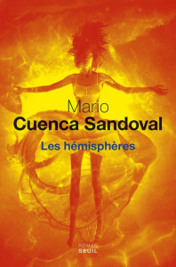 Les hémisphères - Cuenca Sandoval Mario ; Gugnon Isabelle