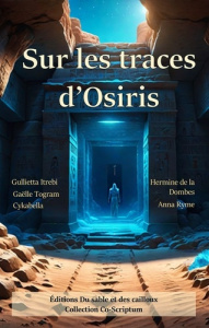 Sur les traces d'Osiris - Curtillet Marion