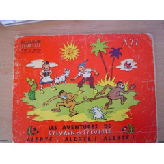 Les aventures de Sylvain et Sylvette Tome 11 : Alerte ! Alerte ! Alerte ! - Cuvillier Maurice