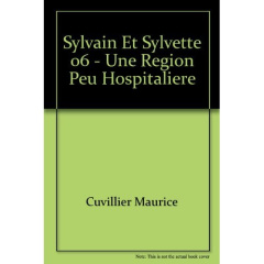 Les aventures de Sylvain et Sylvette Tome 6 : Une région peu hospitalière - Cuvillier Maurice