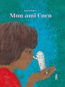 Mon ami Coco - Daisay Karine