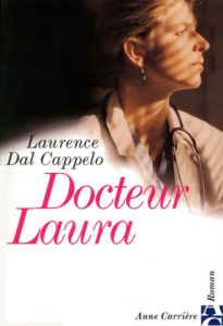 Docteur Laura - Dal Cappelo Laurence
