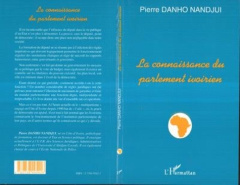 La connaissance du parlement ivoirien - Danho Nandjui pierre