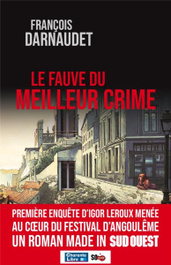 Le fauve du meilleur crime - Darnaudet François