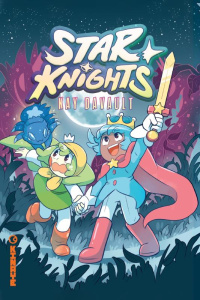 Star Knights - Davault Kay ; Galand Romain