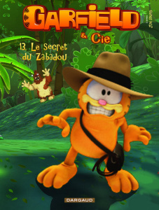 Garfield & Cie Tome 13 : Le secret de zabadou - Davis Jim ; Evanier Mark ; Michiels Cédric