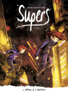 Supers Cycle 2 : Tome 3. Eveil - DAWID/MAUPOME