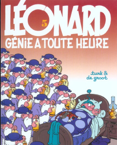Léonard Tome 5 : Génie à toute heure - DE GROOT/TURK