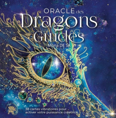 Oracle des Dragons Guides. 38 cartes vibratoires pour activer votre puissance créatrice - Sa Mona de