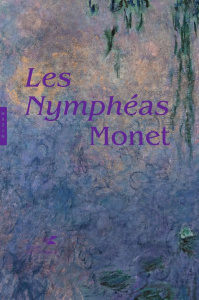 Les Nymphéas - Debray Cécile ; Eloy Sophie