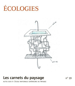 Les carnets du paysage N° 19 : Ecologies à l'oeuvre - Décamps Henri ; Baudry Jacques ; Blandin Patrick ;