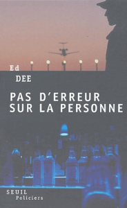 Pas d'erreur sur la personne - Dee Ed ; Menanteau Etienne