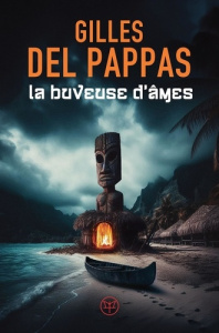 La buveuse d'âmes - Del Pappas Gilles