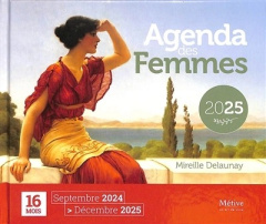 Agenda des femmes. Edition 2025 - Delaunay Mireille