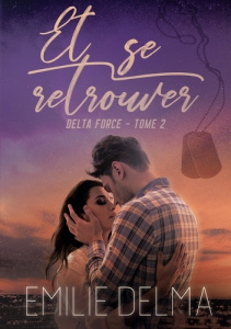 Et se retrouver - Delma Emilie