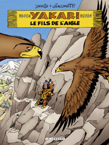 Yakari Tome 41 : Le fils de l'aigle. Avec l'affiche du film Yakari en cadeau - Derib
