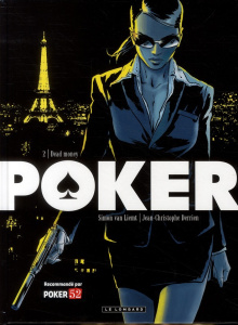 Poker Tome 2 : Dead Money - Derrien Jean-Christophe ; Van Liemt Simon ; Césano