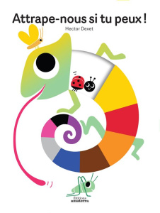 Attrape-nous si tu peux ! - Dexet Hector