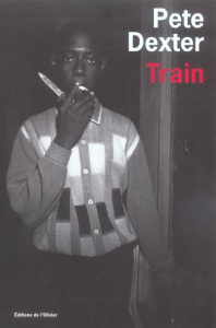 Train - Dexter Pete ; Deparis Olivier