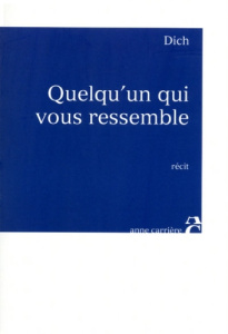 Quelqu'un qui vous ressemble - DICH AHMED