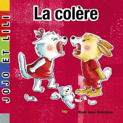La colère - Didierjean Marie-Anne