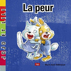 La peur - Didierjean Marie-Anne