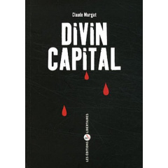 Divin Capital - Margat Claude