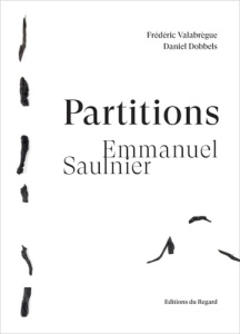 Emmanuel Saulnier : Partitions - Dobbels Daniel ; Valabrègue Frédéric