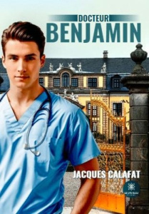 Docteur Benjamin - Calafat Jacques