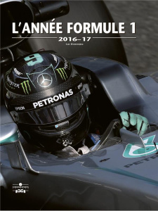 L'année Formule 1. Edition 2016 - Domenjoz Luc ; Heath Darren ; Galeron Jean-Françoi