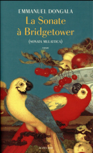La sonate à Bridgetower. (Sonata Mulattica) - Dongala Emmanuel