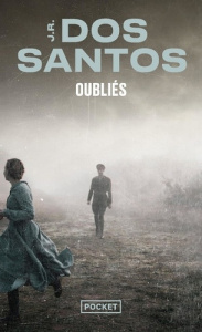 Oubliés - Dos Santos José Rodrigues ; Leterrier Catherine
