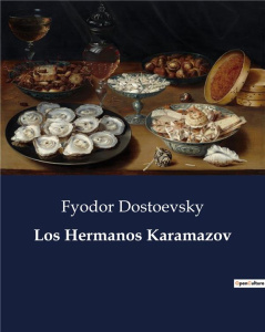 LOS HERMANOS KARAMAZOV - DOSTOEVSKY FYODOR