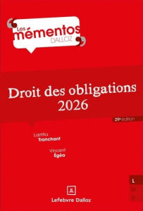 Droit des obligations. Edition 2026 - Tranchant Laetitia ; Egéa Vincent
