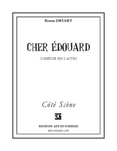 Cher Edouard - Druart Bruno