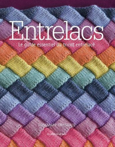 Entrelacs. Le guide essentiel du tricot entrelacé - Drysdale Rosemary ; Tullis Marcus