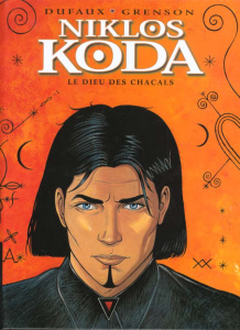 Niklos Koda Tome 2 : Le dieu des chacals - Dufaux Jean ; Grenson Olivier