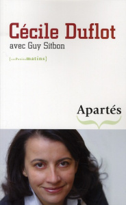 Apartés - Duflot Cécile