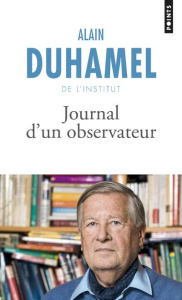 Journal d'un observateur - Duhamel Alain