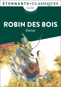 Robin des Bois - Dumas Alexandre ; Després Stéphane