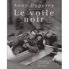 Le voile noir - Duperey Anny ; Legras Lucien