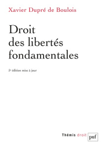Droit des libertes fondamentales. 5e édition - Dupré de Boulois Xavier