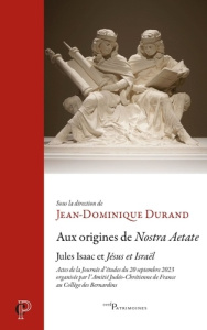 Jules Isaac et Jésus et Israël - Durand Jean-Dominique