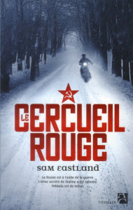 Le cercueil rouge - Eastland Sam ; Fauquemberg David